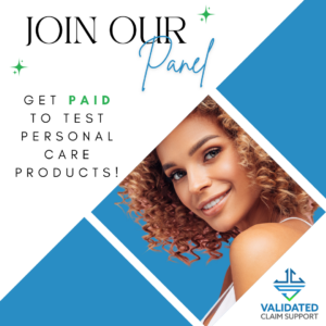 - Validated Claim Support Validated Claim Support Get Paid To Test Products